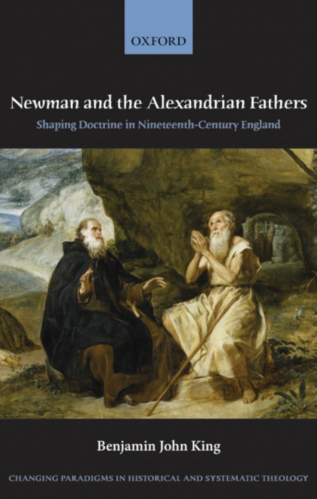 Newman and the Alexandrian Fathers Shaping Doctrine in Nineteenth-Century England  â€“ PDF/EPUB Version Downloadable