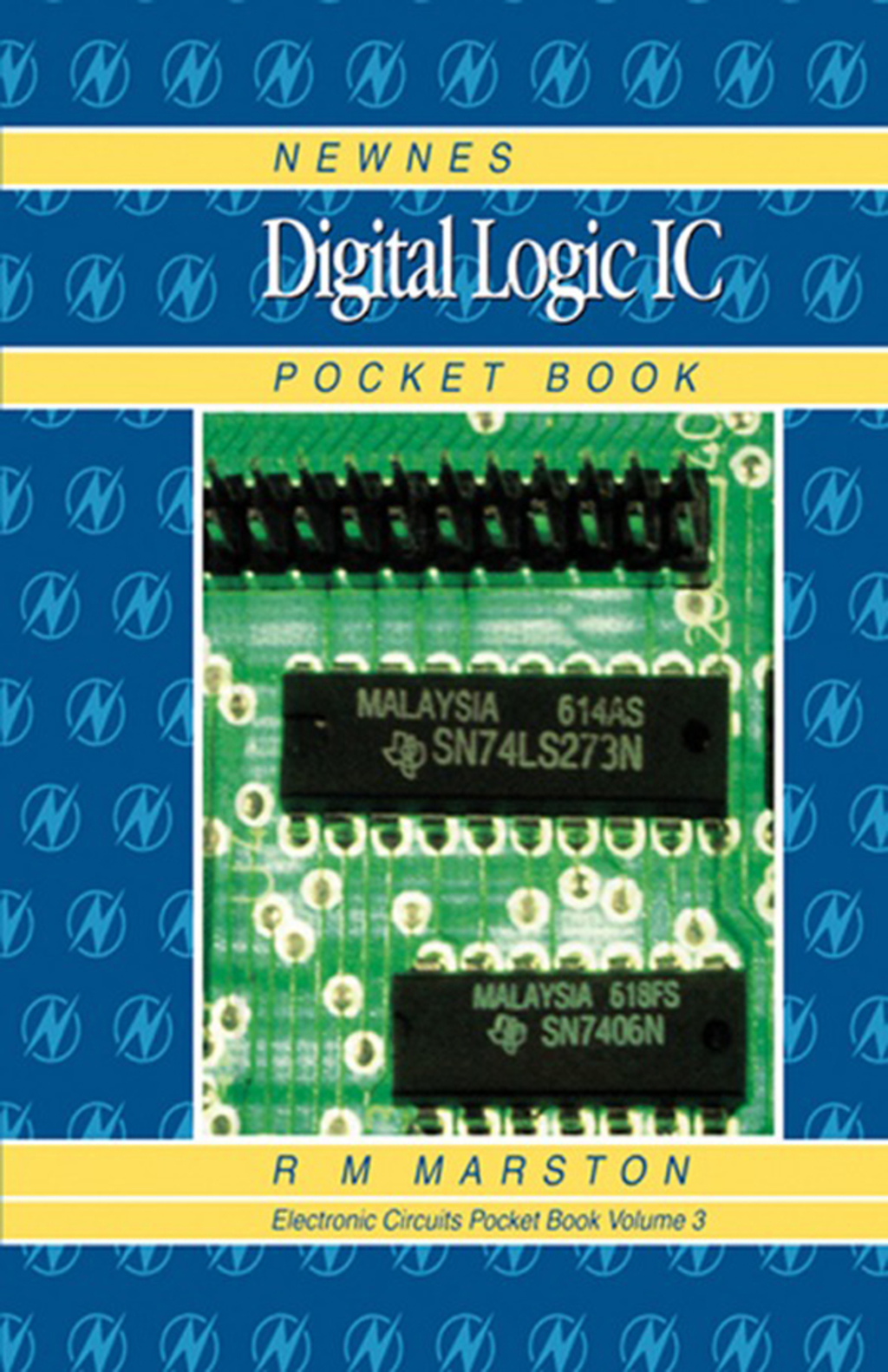 Newnes Digital Logic IC Pocket Book: Newnes Electronics Circuits Pocket Book, Volume 3  â€“ PDF/EPUB Version Downloadable