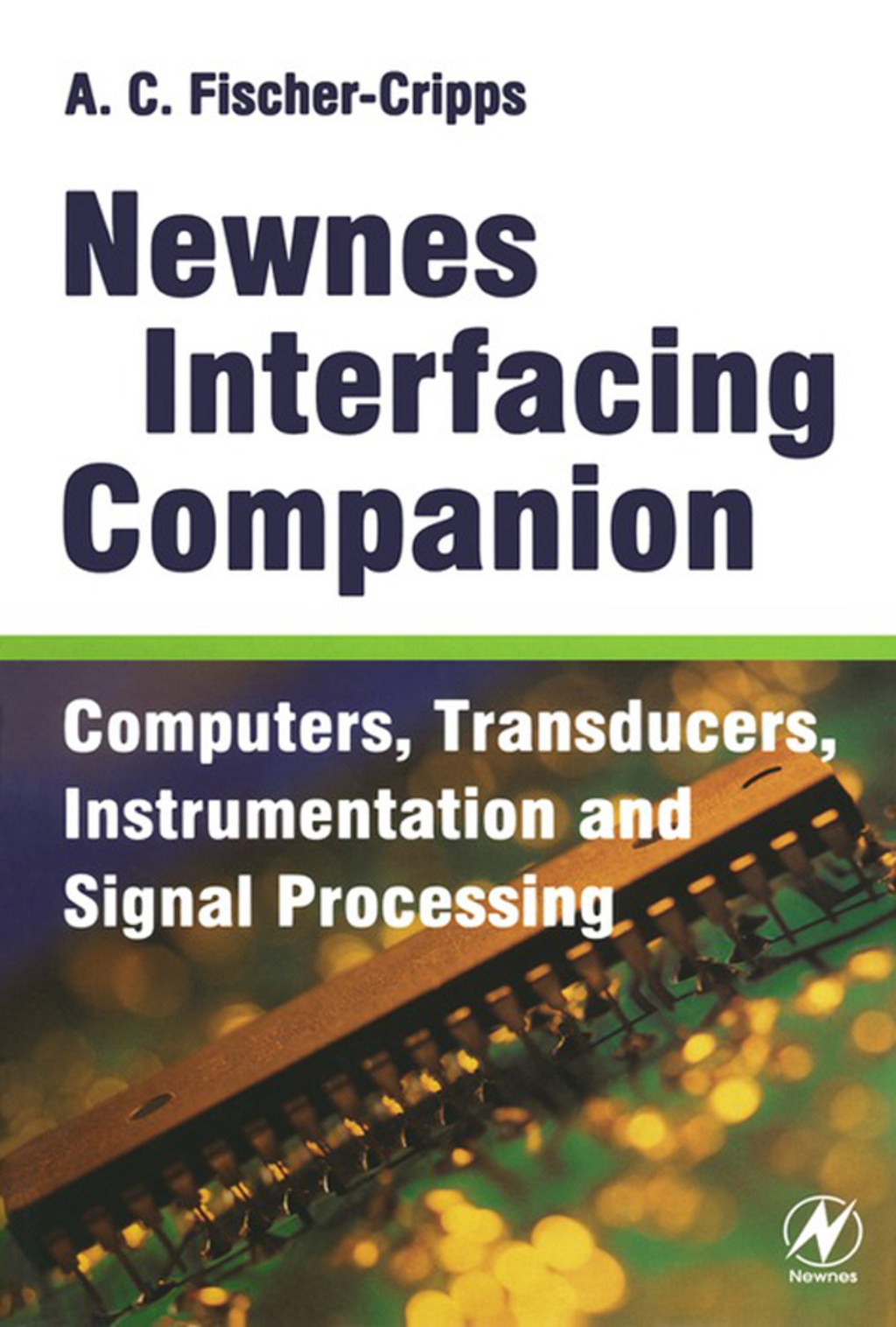 Newnes Interfacing Companion  â€“ PDF/EPUB Version Downloadable