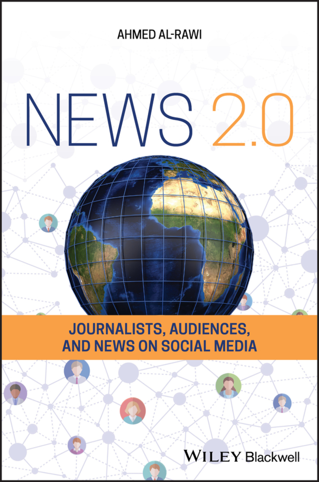 News 2.0 Journalists, Audiences and News on Social Media 1st Edition â€“ PDF/EPUB Version Downloadable