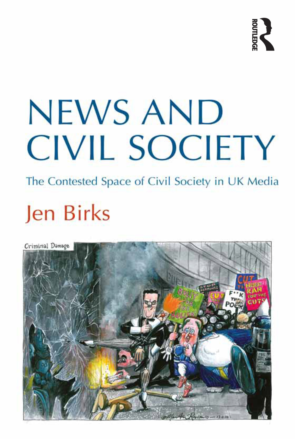 News and Civil Society The Contested Space of Civil Society in UK Media 1st Edition â€“ PDF/EPUB Version Downloadable