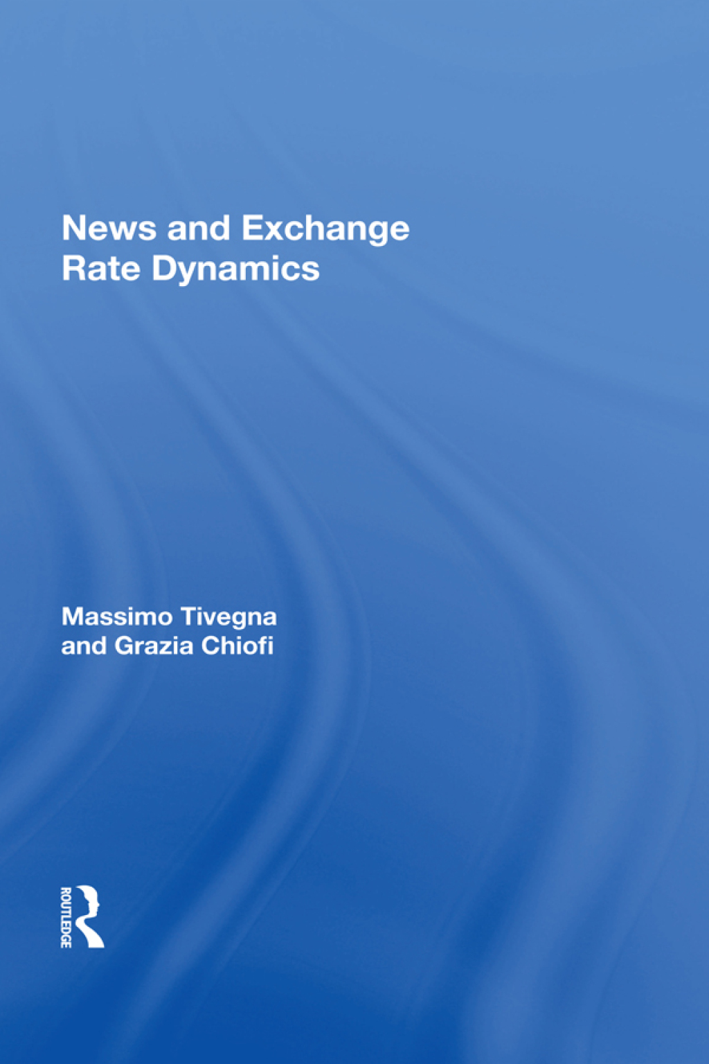 News and Exchange Rate Dynamics 1st Edition â€“ PDF/EPUB Version Downloadable