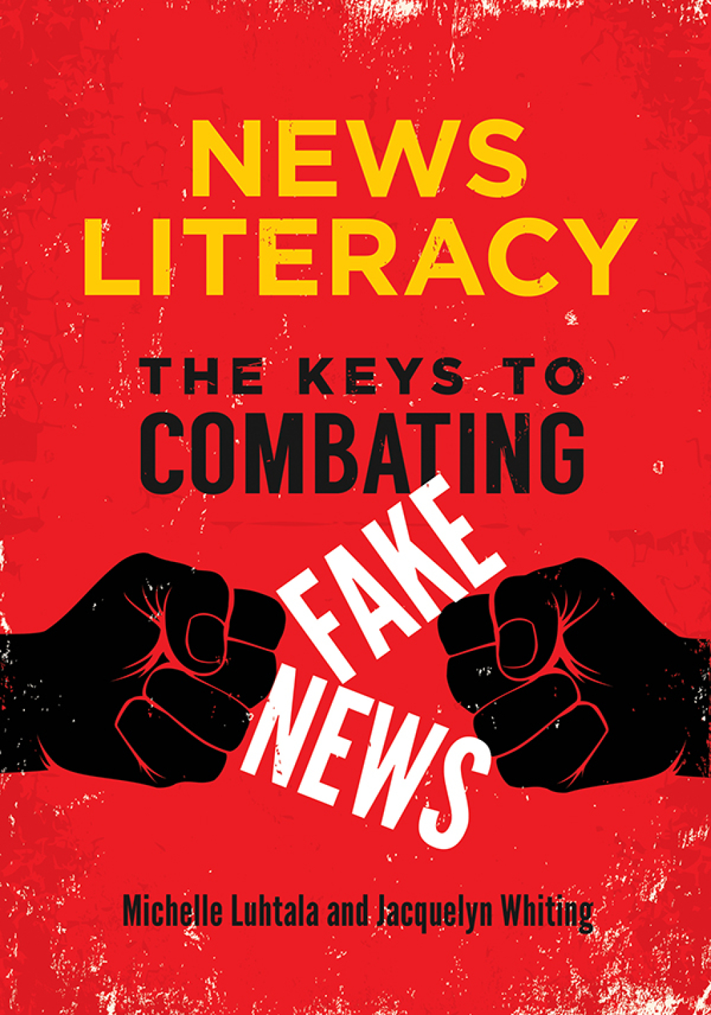 News Literacy The Keys to Combating Fake News 1st Edition â€“ PDF/EPUB Version Downloadable