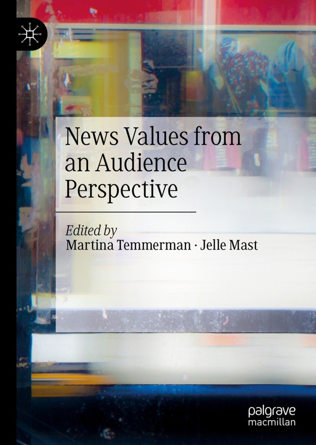 News Values from an Audience Perspective 1st Edition â€“ PDF/EPUB Version Downloadable