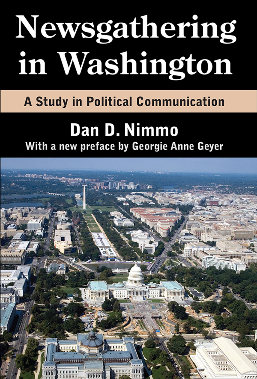 Newsgathering in Washington A Study in Political Communication 1st Edition â€“ PDF/EPUB Version Downloadable