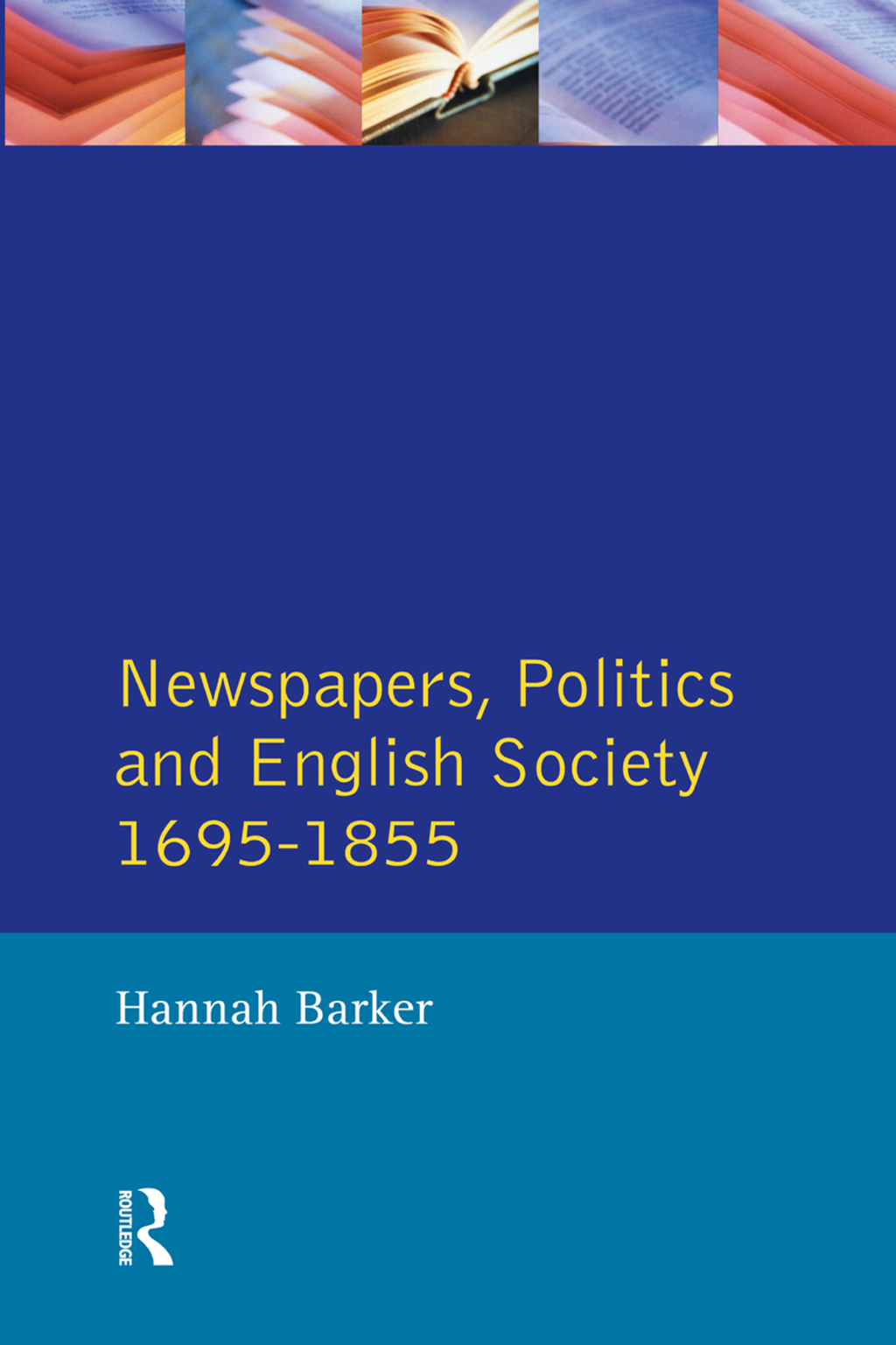 Newspapers and English Society 1695-1855 1st Edition â€“ PDF/EPUB Version Downloadable