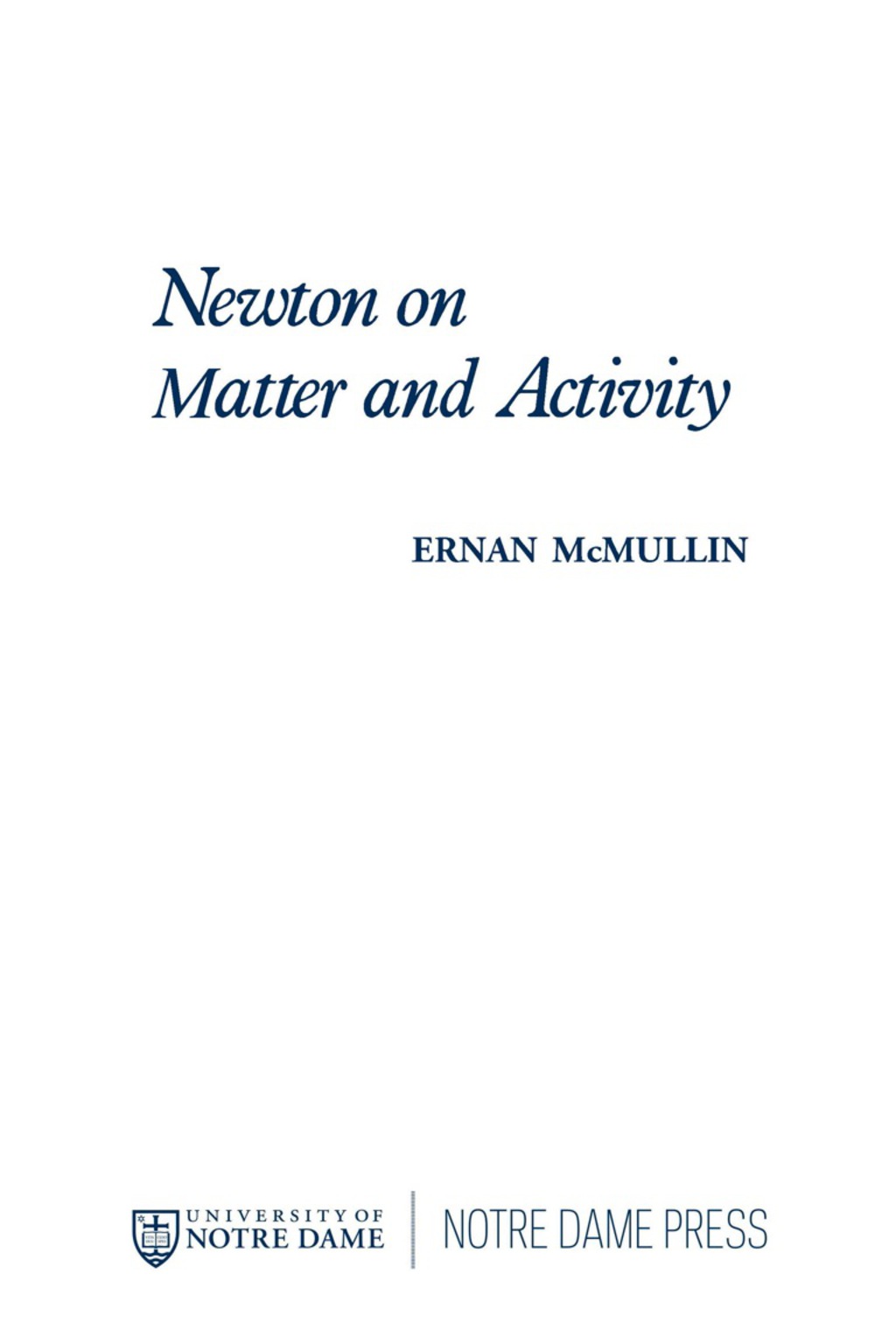 Newton on Matter and Activity - (PDF/EPUB Version)