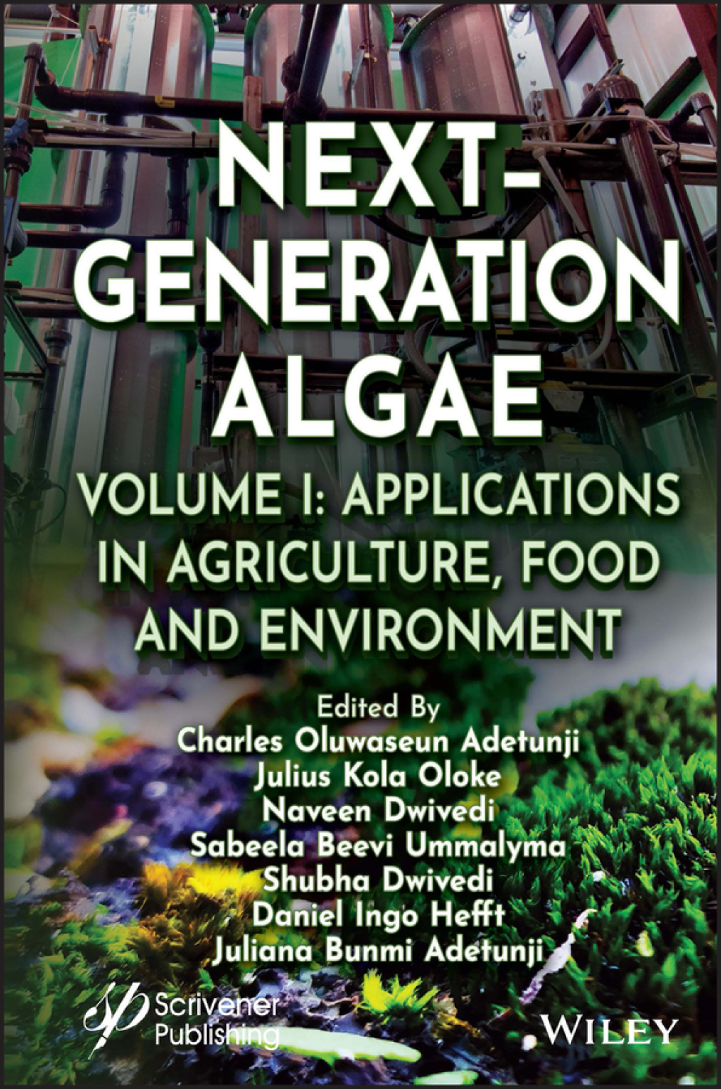 Next-Generation Algae, Volume 1 Applications in Agriculture, Food and Environment 1st Edition â€“ PDF/EPUB Version Downloadable