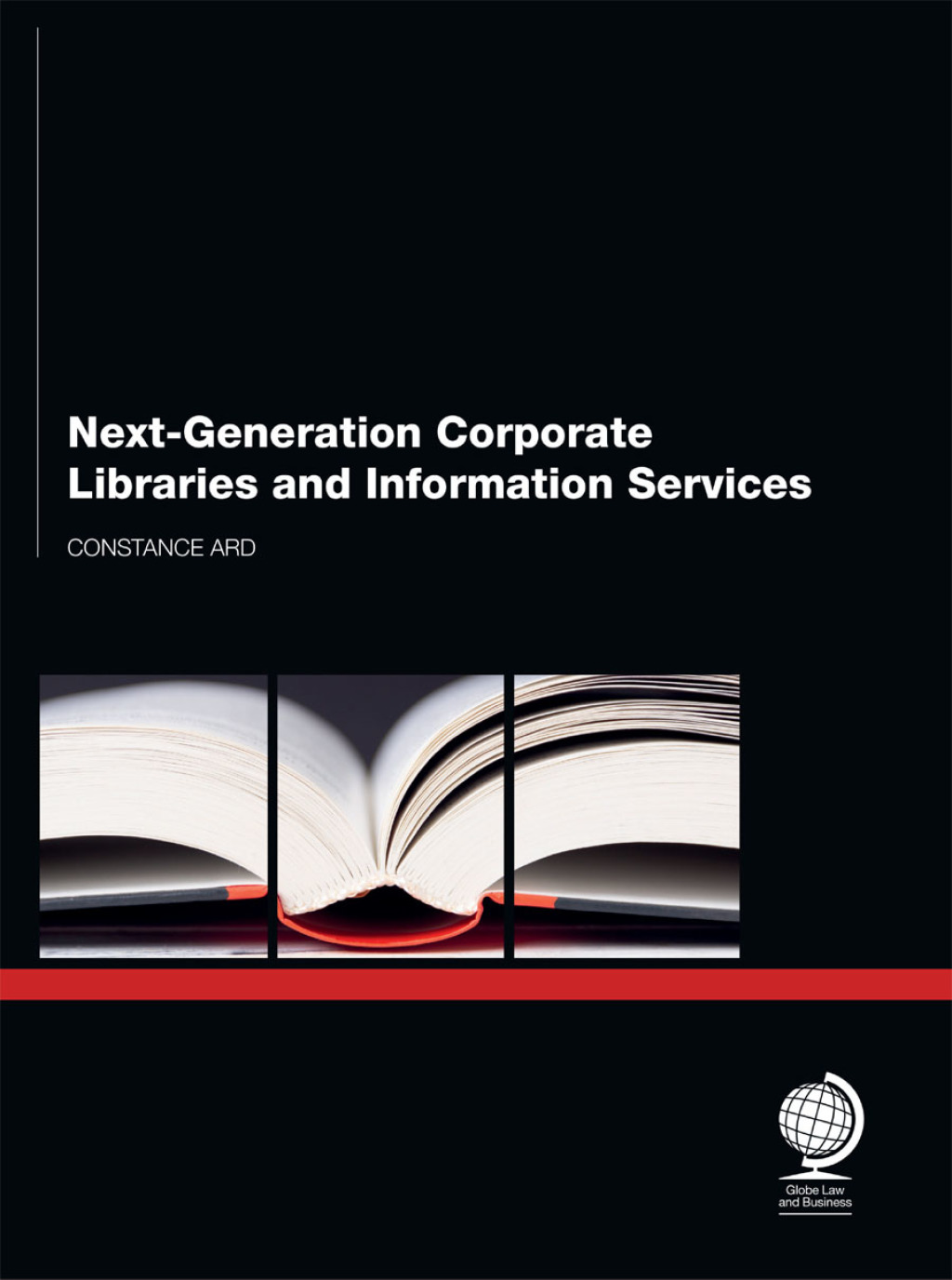 Next Generation Corporate Libraries and Information Services 1st Edition â€“ PDF/EPUB Version Downloadable
