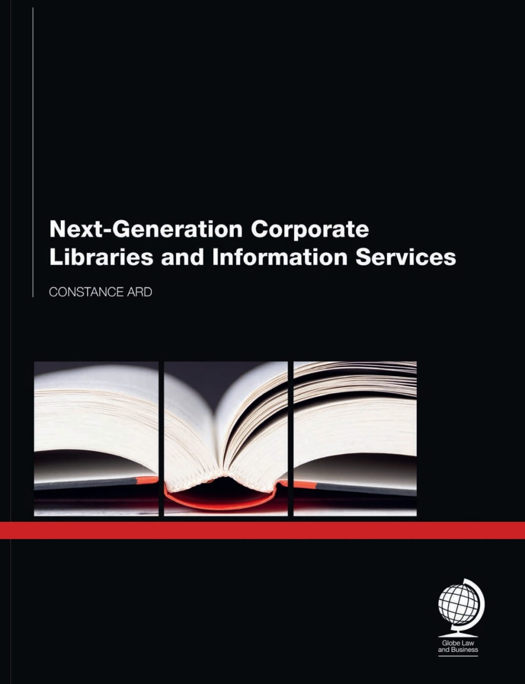 Next Generation Corporate Libraries and Information Services 1st Edition â€“ PDF/EPUB Version Downloadable