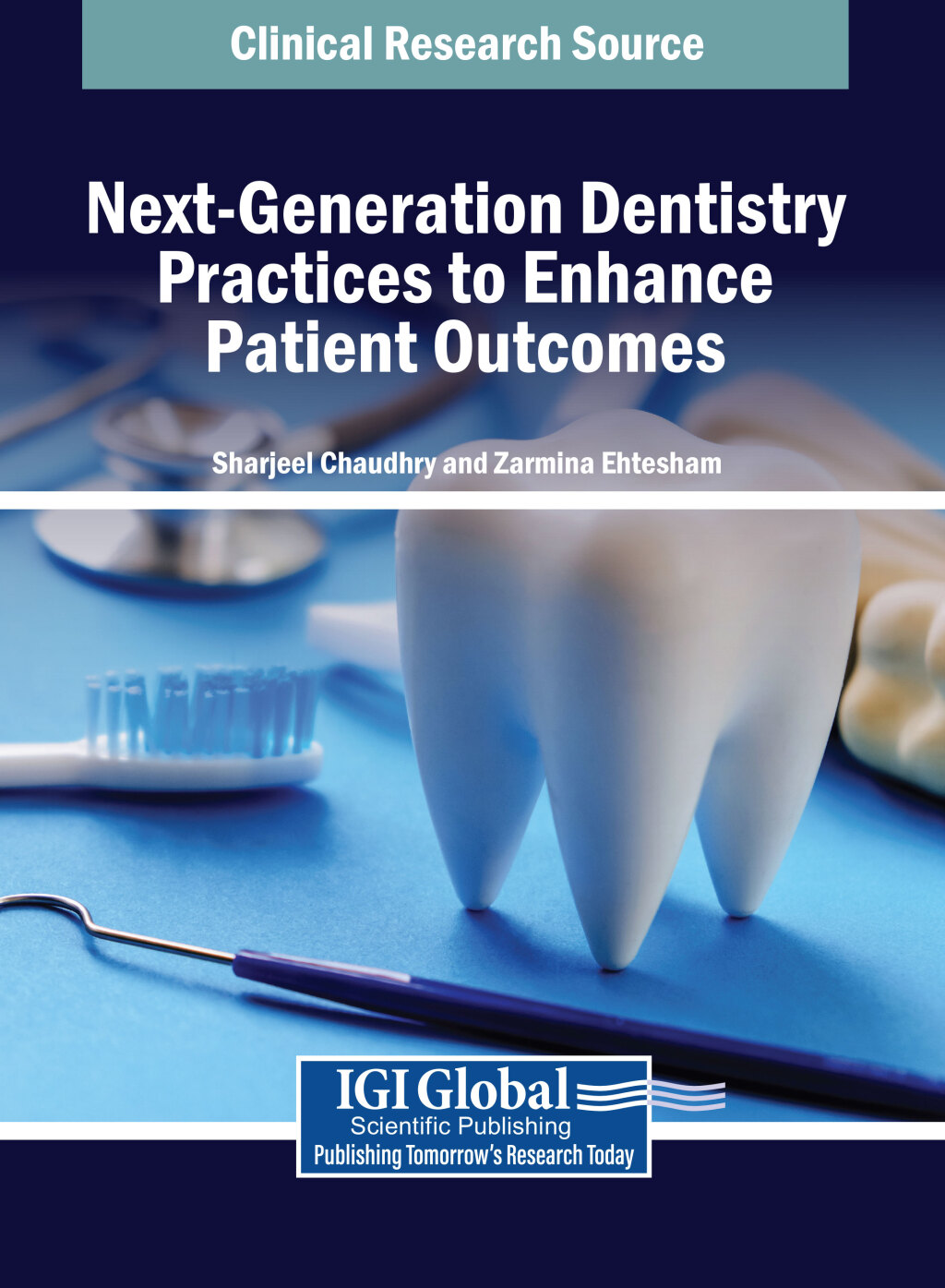 Next-Generation Dentistry Practices to Enhance Patient Outcomes  â€“ PDF/EPUB Version Downloadable