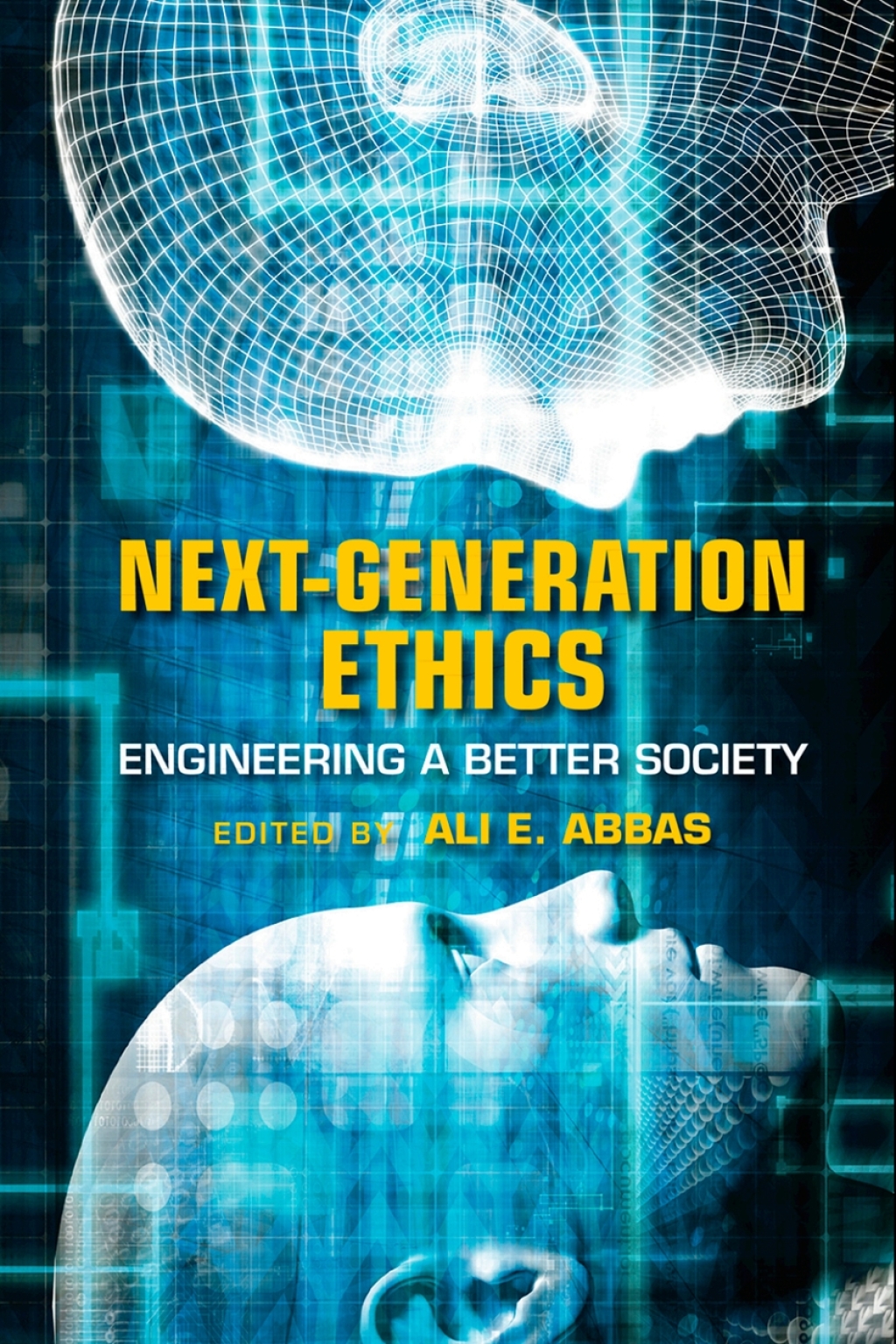 Next-Generation Ethics Engineering a Better Society  â€“ PDF/EPUB Version Downloadable