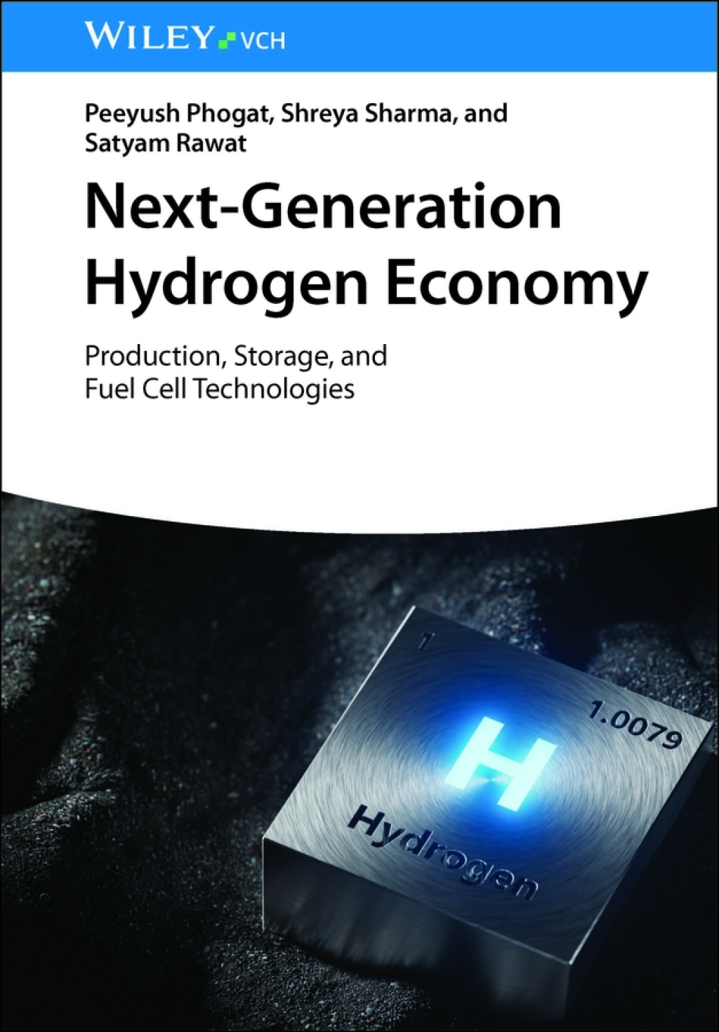 Next-Generation Hydrogen Economy Production, Storage, and Fuel Cell Technologies 1st Edition â€“ PDF/EPUB Version Downloadable