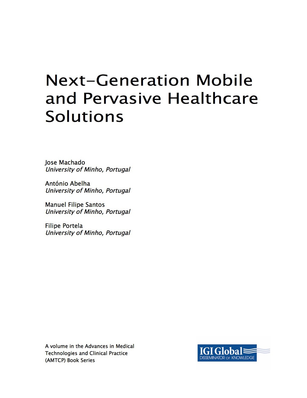 Next-Generation Mobile and Pervasive Healthcare Solutions  â€“ PDF/EPUB Version Downloadable