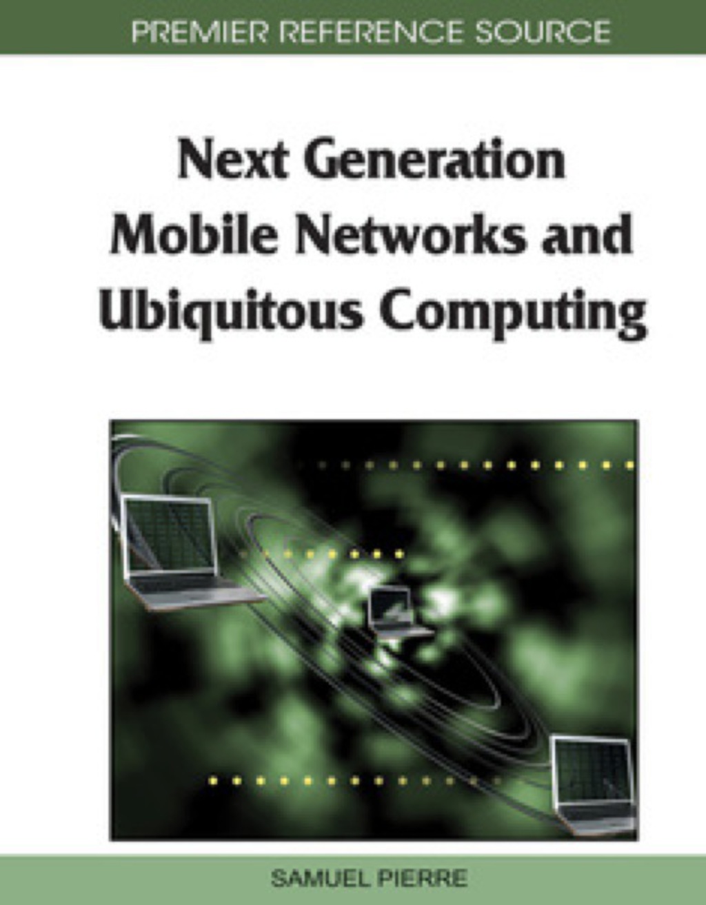 Next Generation Mobile Networks and Ubiquitous Computing  â€“ PDF/EPUB Version Downloadable