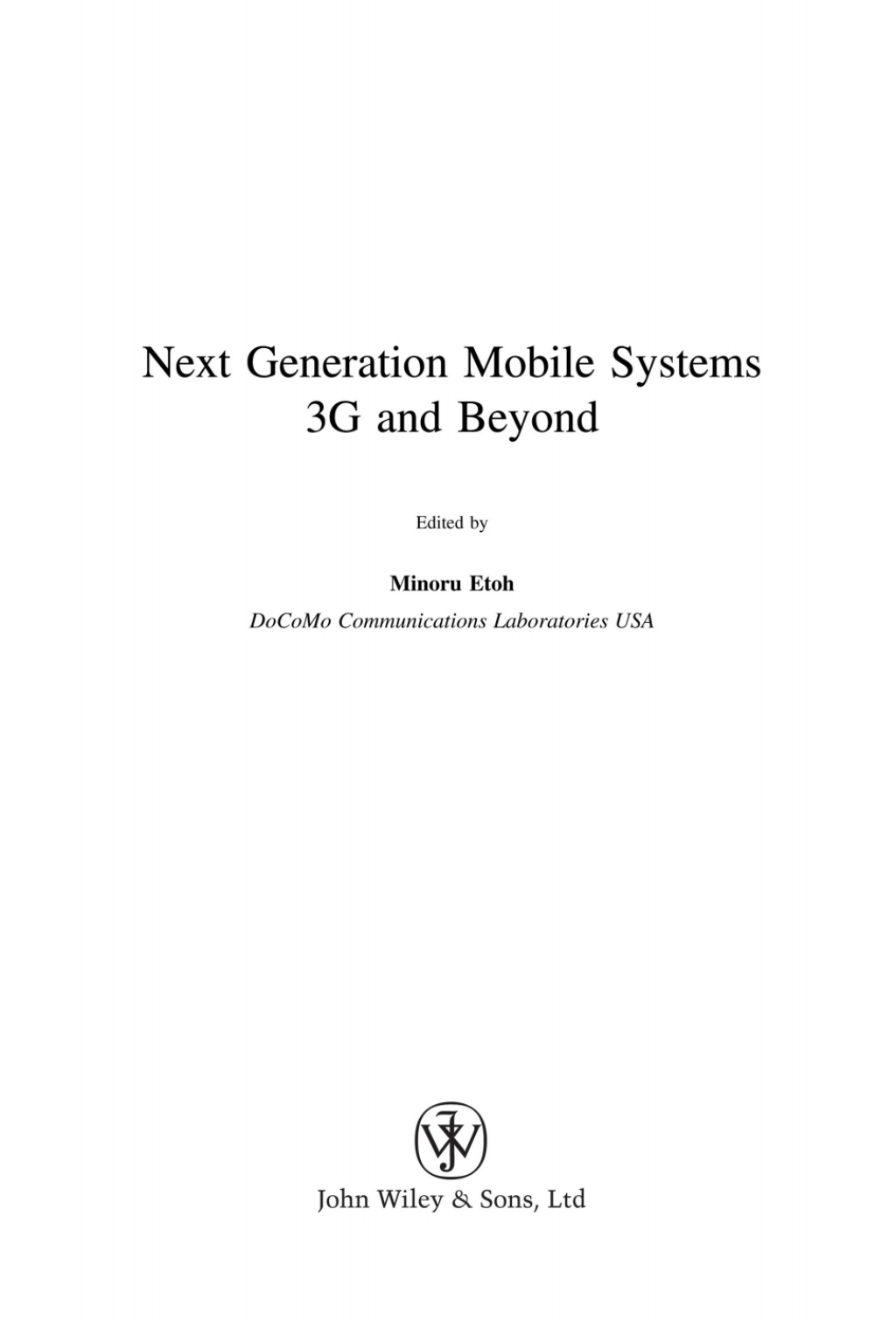 Next Generation Mobile Systems 3G and Beyond 1st Edition â€“ PDF/EPUB Version Downloadable