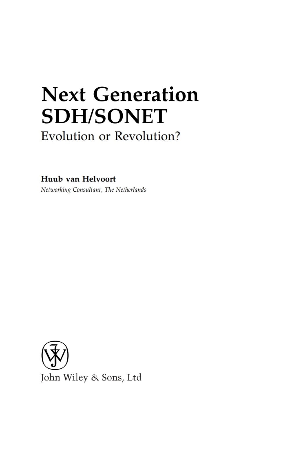 Next Generation SDH/SONET Evolution or Revolution? 1st Edition â€“ PDF/EPUB Version Downloadable