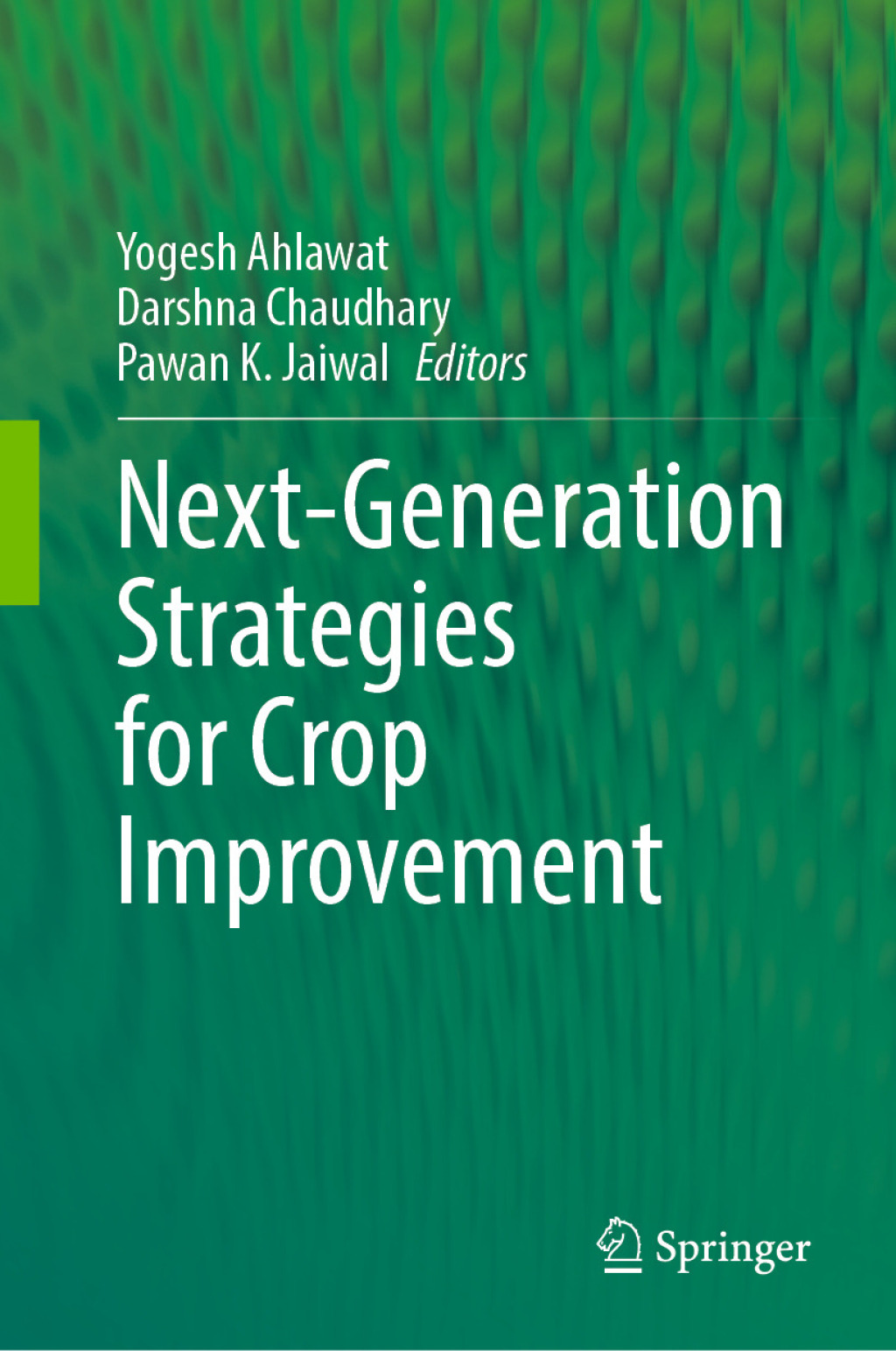 Next-Generation Strategies for Crop Improvement  â€“ PDF/EPUB Version Downloadable