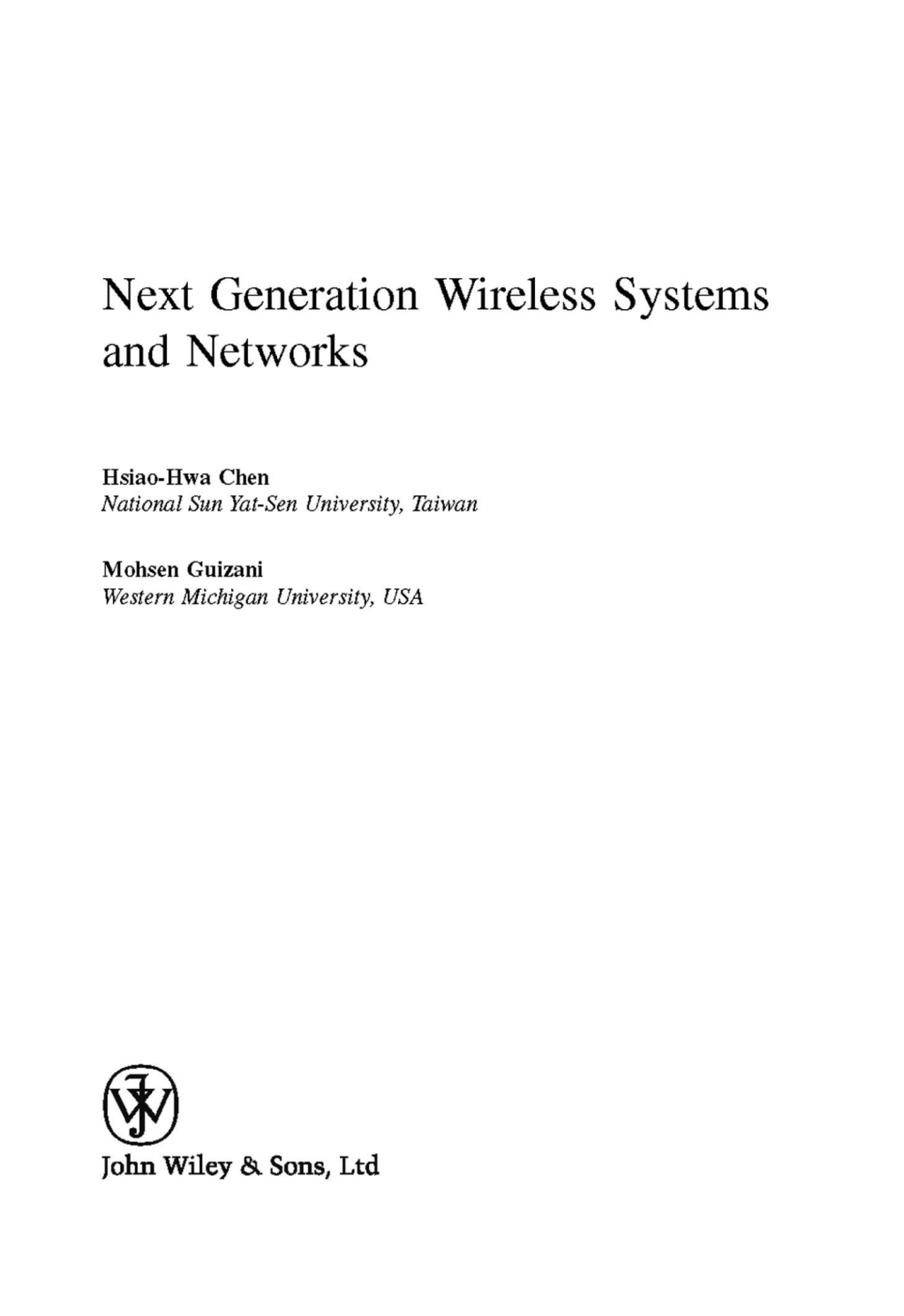 Next Generation Wireless Systems and Networks 1st Edition â€“ PDF/EPUB Version Downloadable