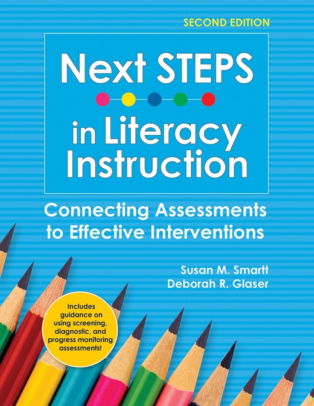 Next STEPS in Literacy Instruction Connecting Assessments to Effective Interventions 2nd Edition â€“ PDF/EPUB Version Downloadable