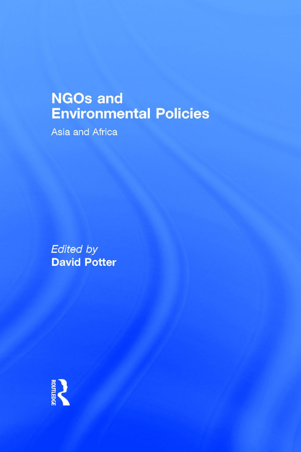 NGOs and Environmental Policies Asia and Africa 1st Edition â€“ PDF/EPUB Version Downloadable