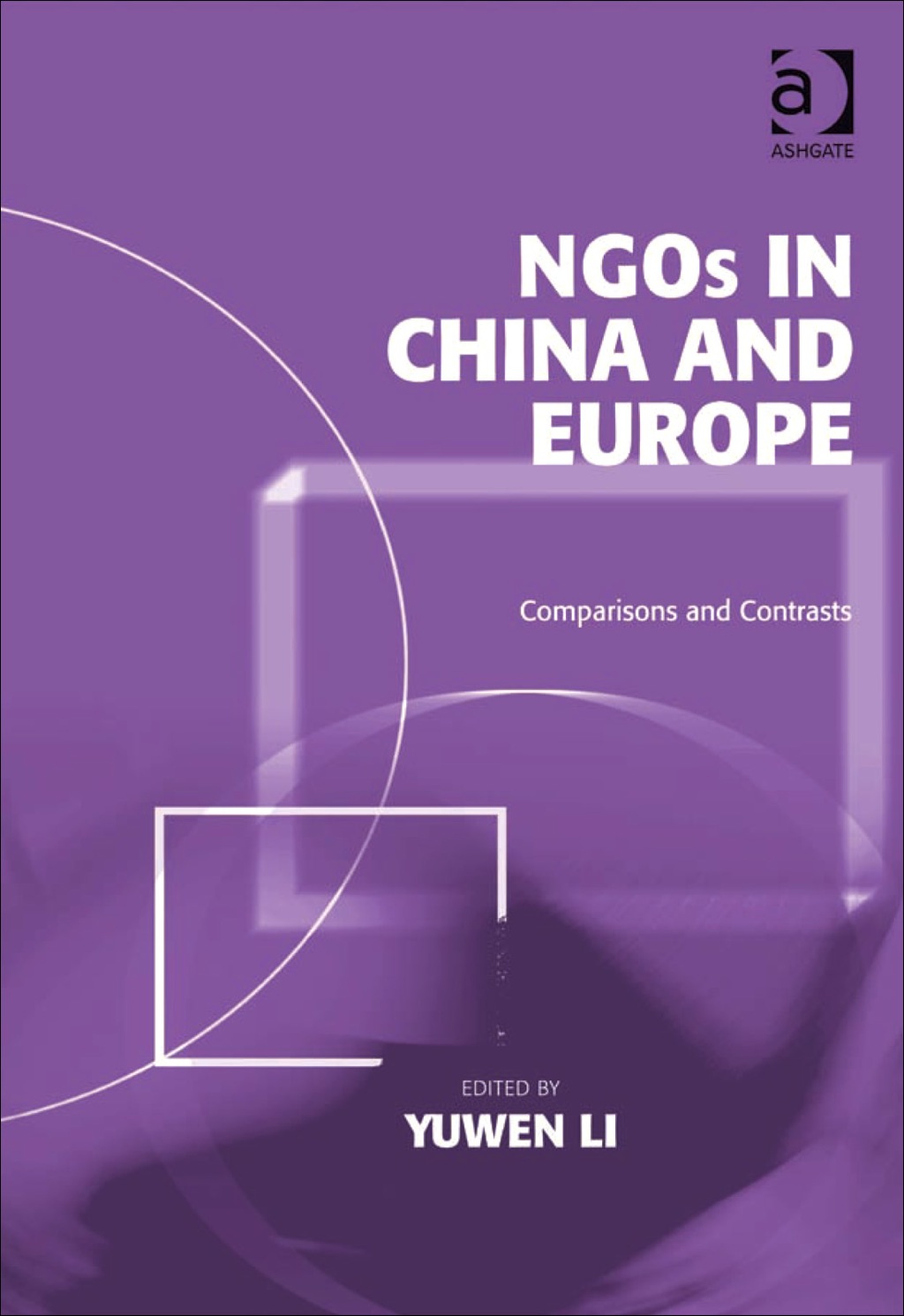 NGOs in China and Europe: Comparisons and Contrasts  â€“ PDF/EPUB Version Downloadable