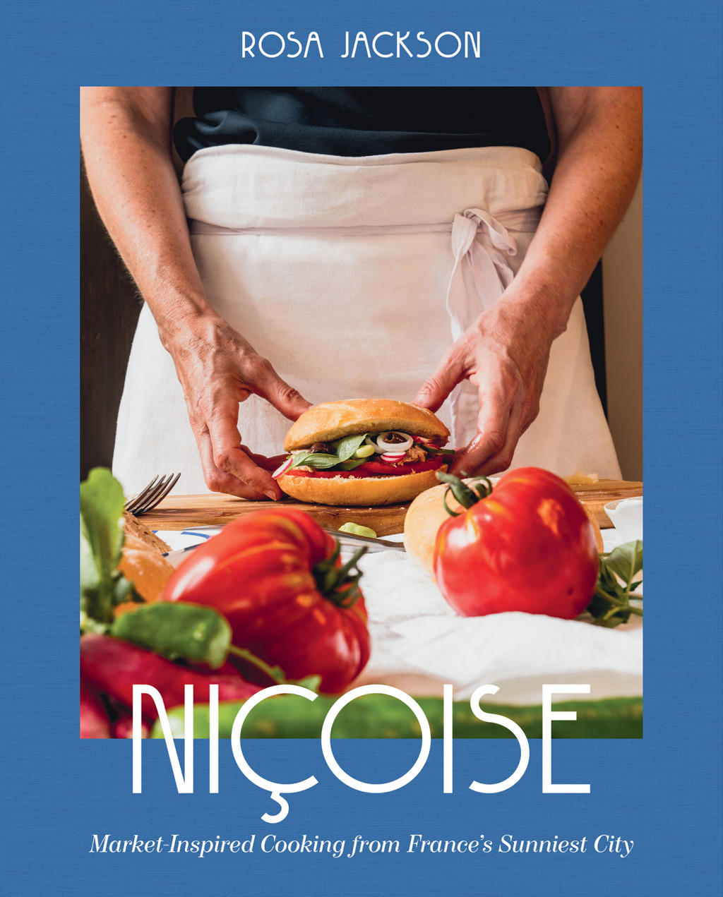 NiÃ§oise: Market-Inspired Cooking from France's Sunniest City 1st Edition â€“ PDF/EPUB Version Downloadable