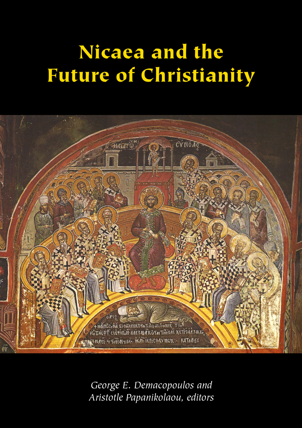 Nicaea and the Future of Christianity 1st Edition â€“ PDF/EPUB Version Downloadable