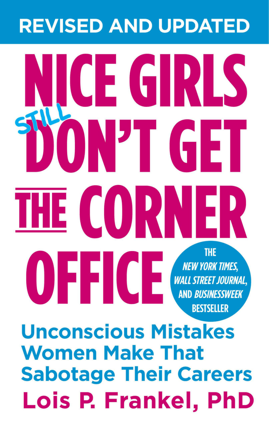 Nice Girls Don't Get the Corner Office Unconscious Mistakes Women Make That Sabotage Their Careers - (PDF/EPUB Version)