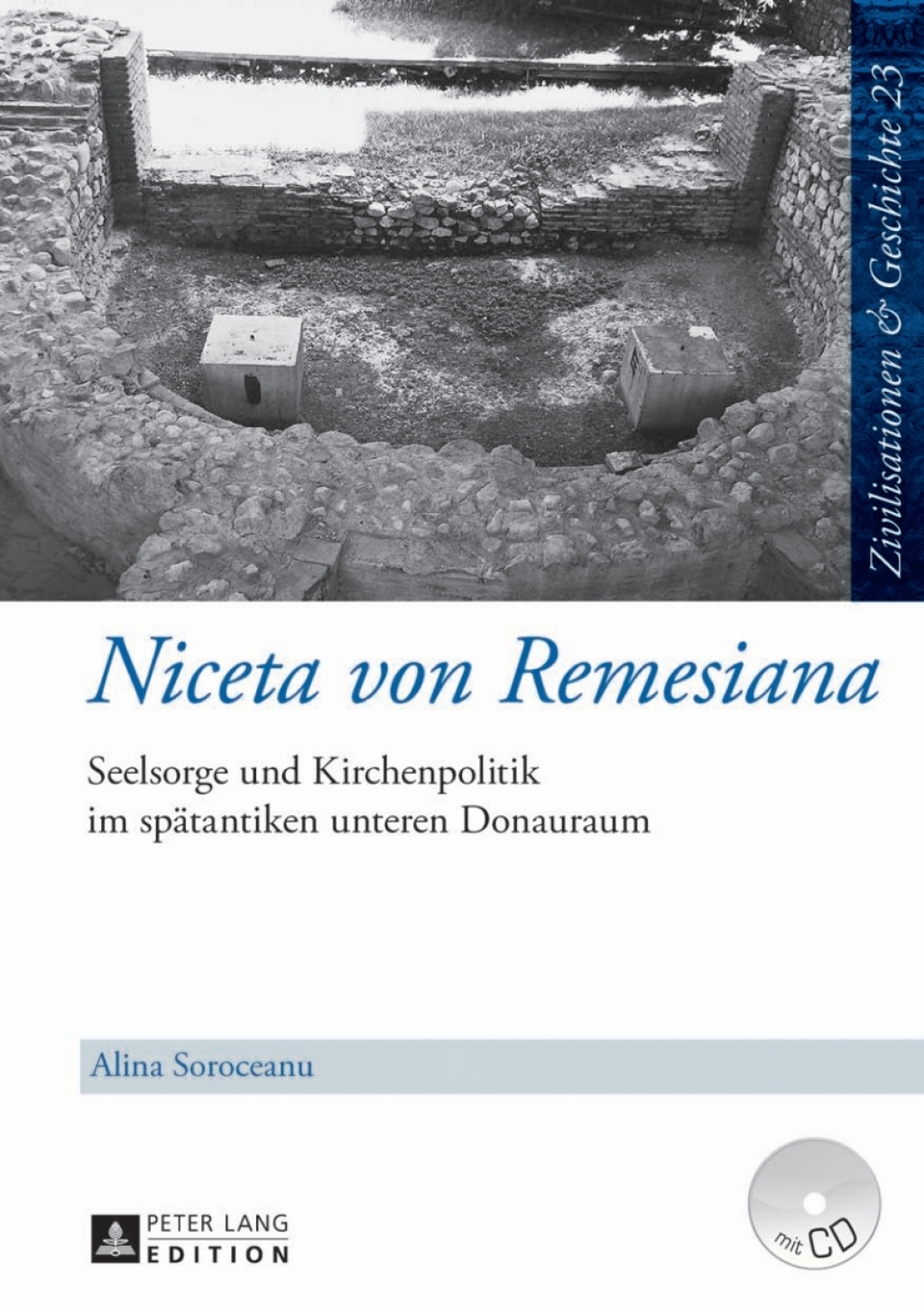 Niceta von Remesiana Seelsorge und Kirchenpolitik im spaetantiken unteren Donauraum 1st Edition â€“ PDF/EPUB Version Downloadable