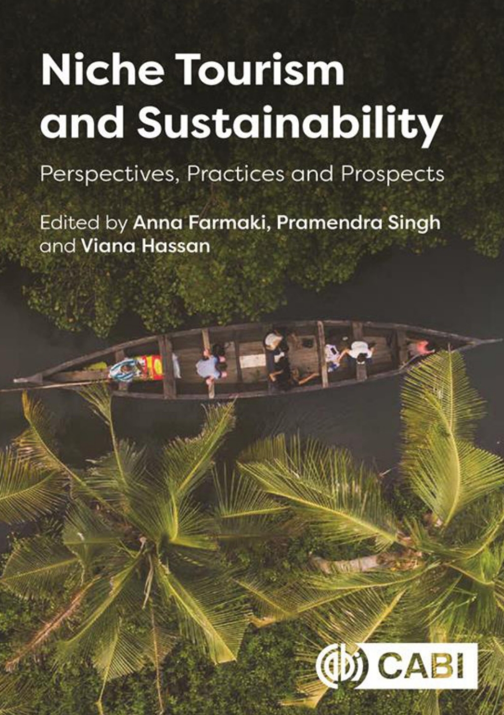 Niche Tourism and Sustainability Perspectives, Practices and Prospects  â€“ PDF/EPUB Version Downloadable