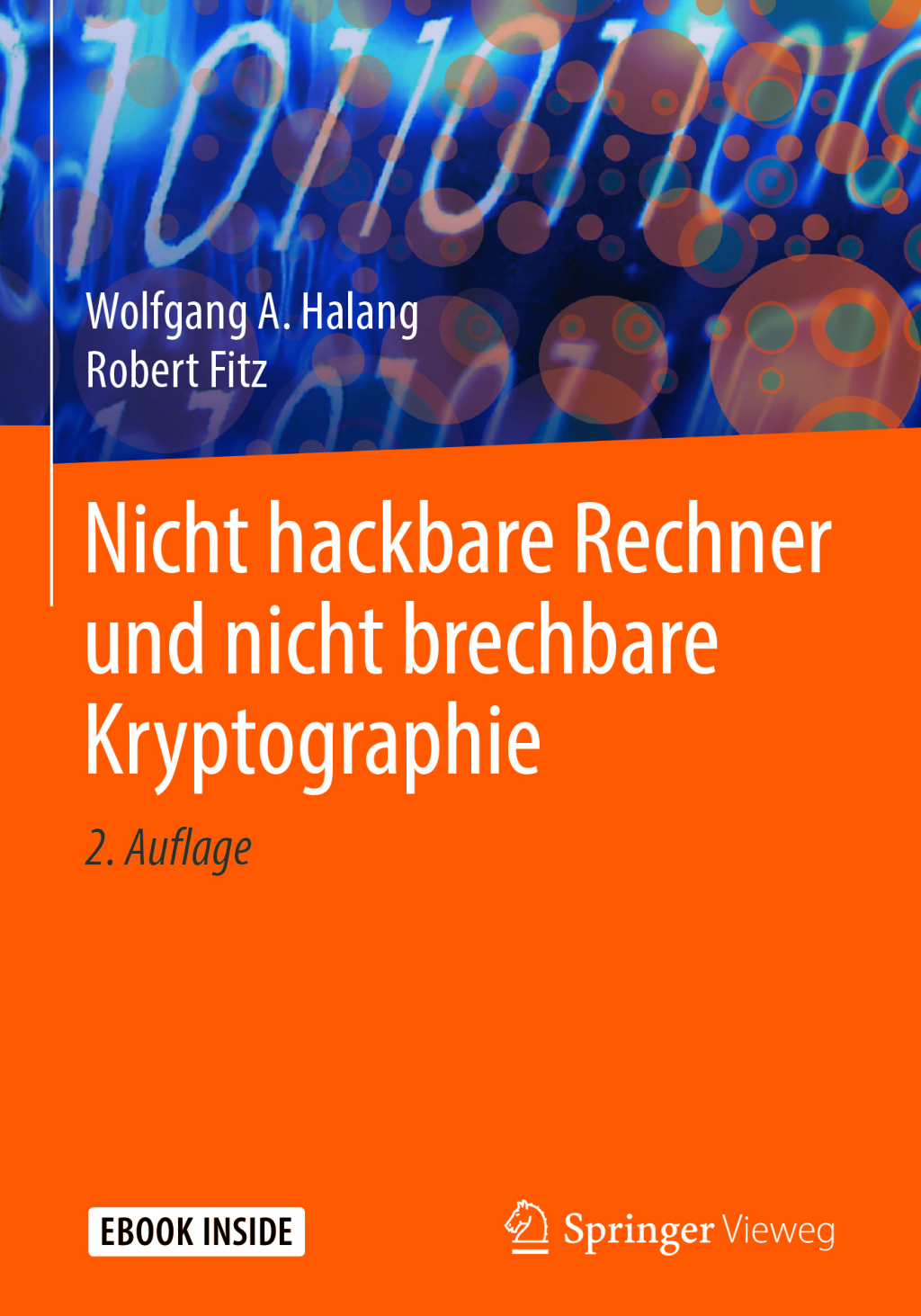 Nicht hackbare Rechner und nicht brechbare Kryptographie 2nd Edition â€“ PDF/EPUB Version Downloadable