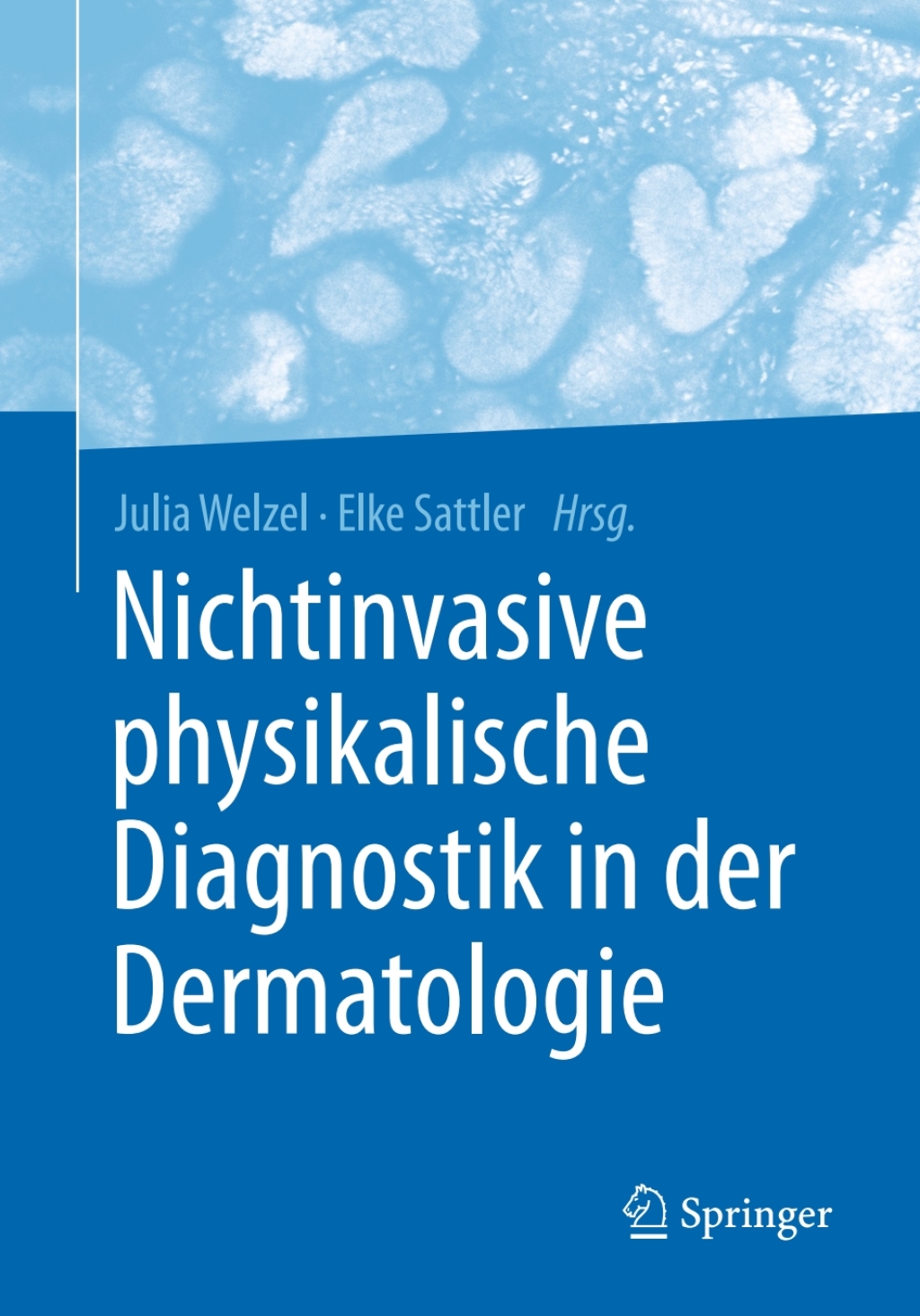 Nichtinvasive physikalische Diagnostik in der Dermatologie  â€“ PDF/EPUB Version Downloadable