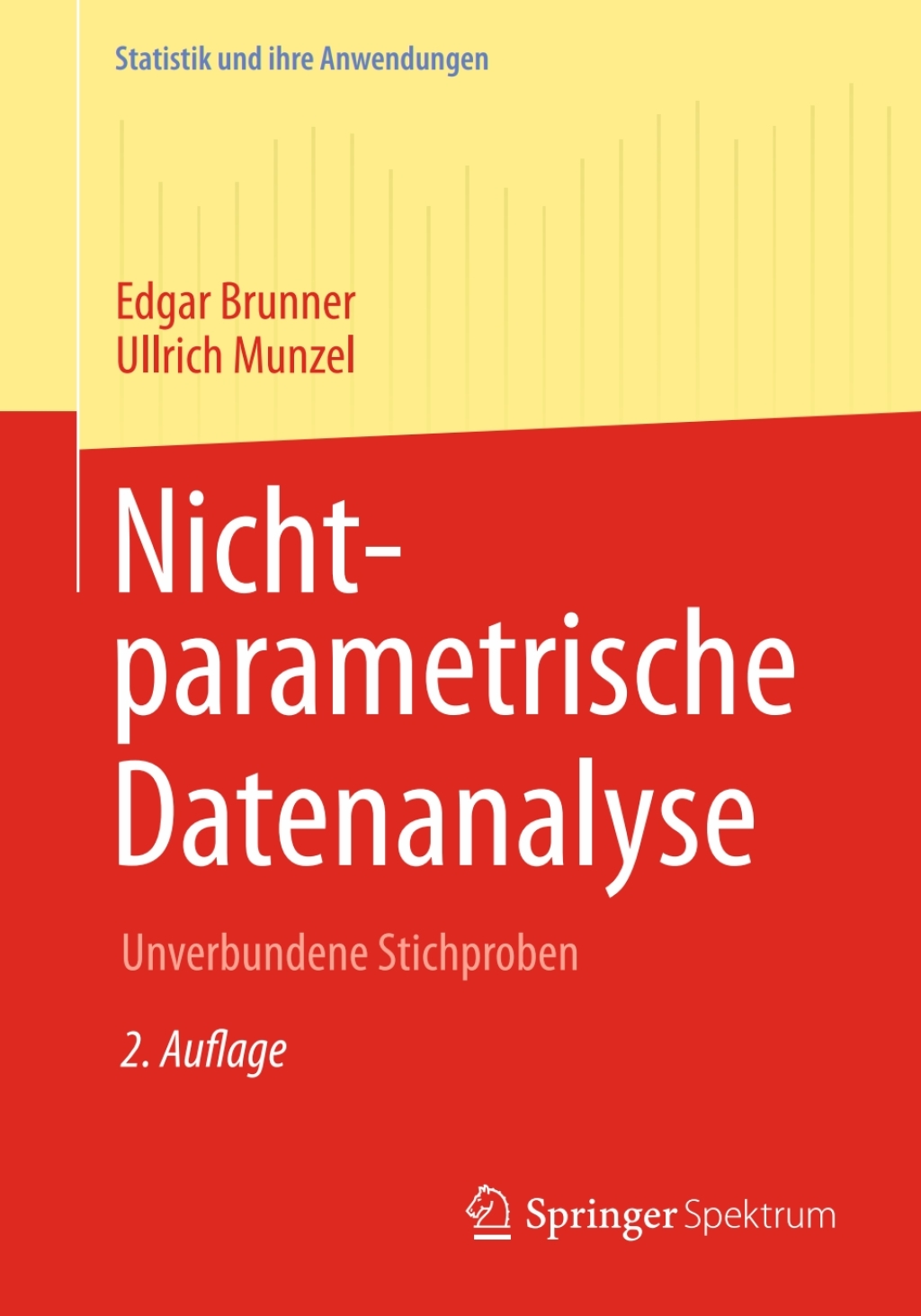 Nichtparametrische Datenanalyse Unverbundene Stichproben 2nd Edition â€“ PDF/EPUB Version Downloadable
