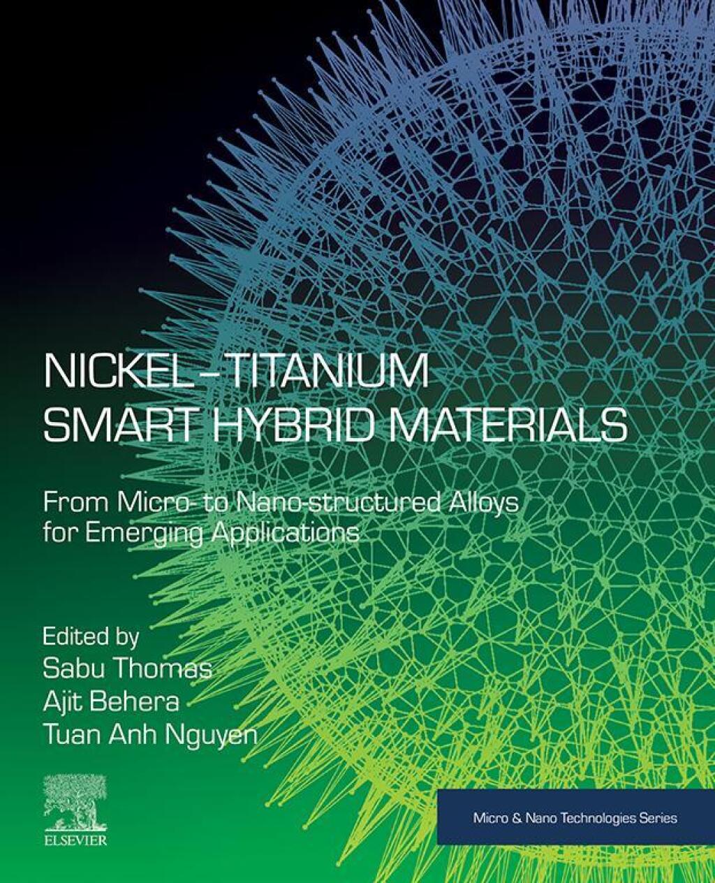 Nickel-Titanium Smart Hybrid Materials From Micro- to Nano-structured Alloys for Emerging Applications  â€“ PDF/EPUB Version Downloadable
