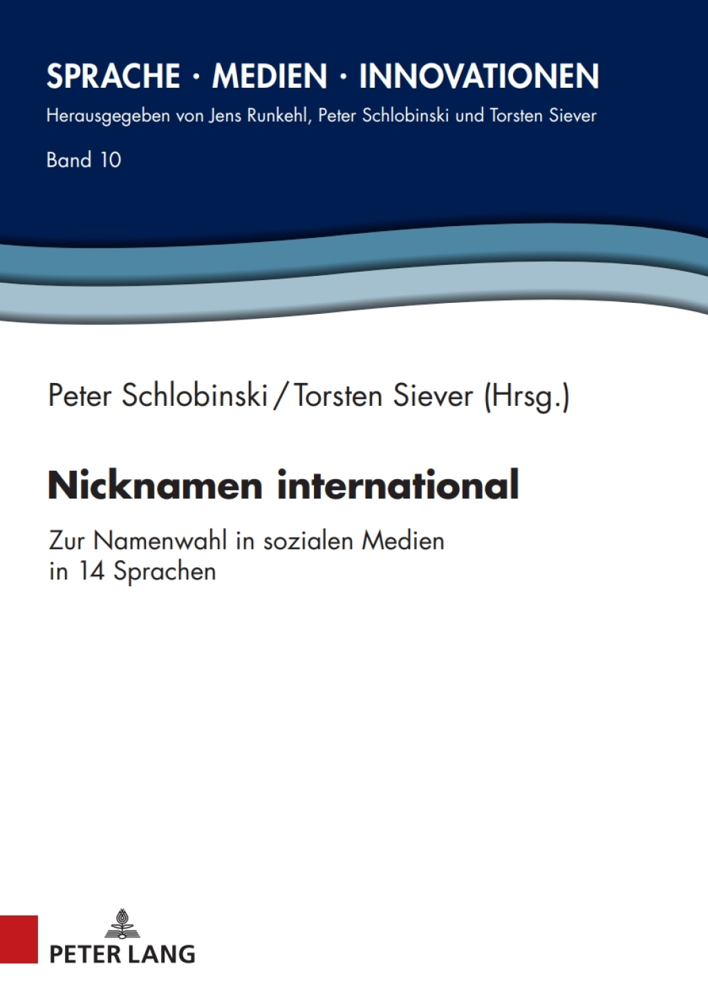 Nicknamen international Zur Namenwahl in sozialen Medien in 14 Sprachen 1st Edition â€“ PDF/EPUB Version Downloadable