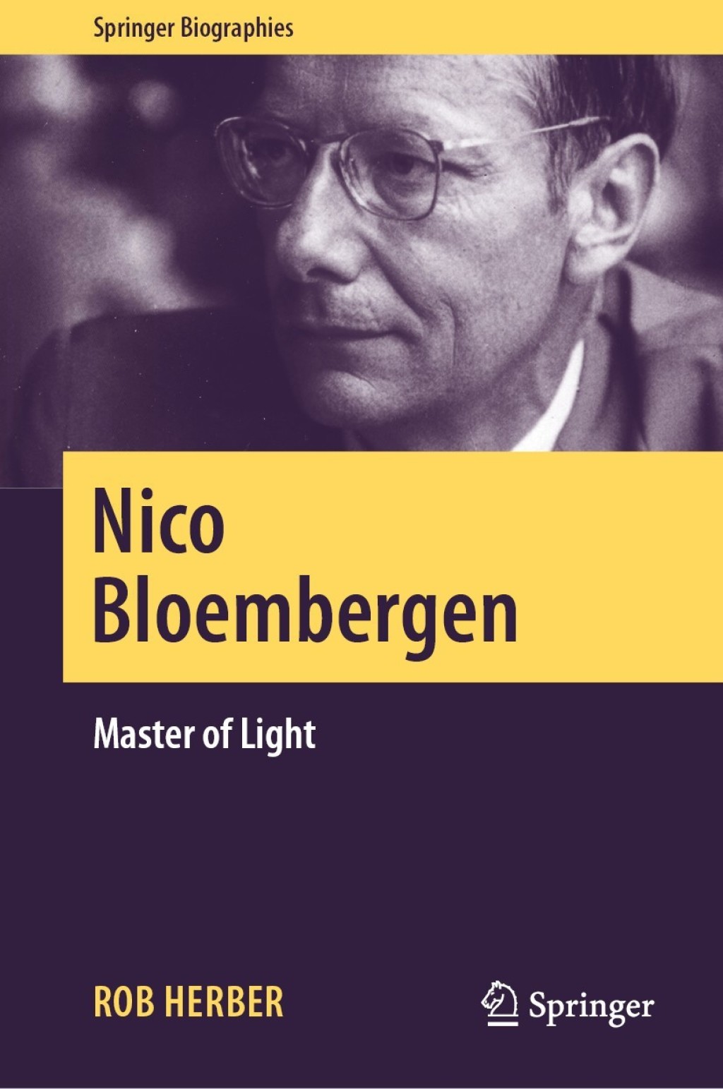 Nico Bloembergen Master of Light  â€“ PDF/EPUB Version Downloadable