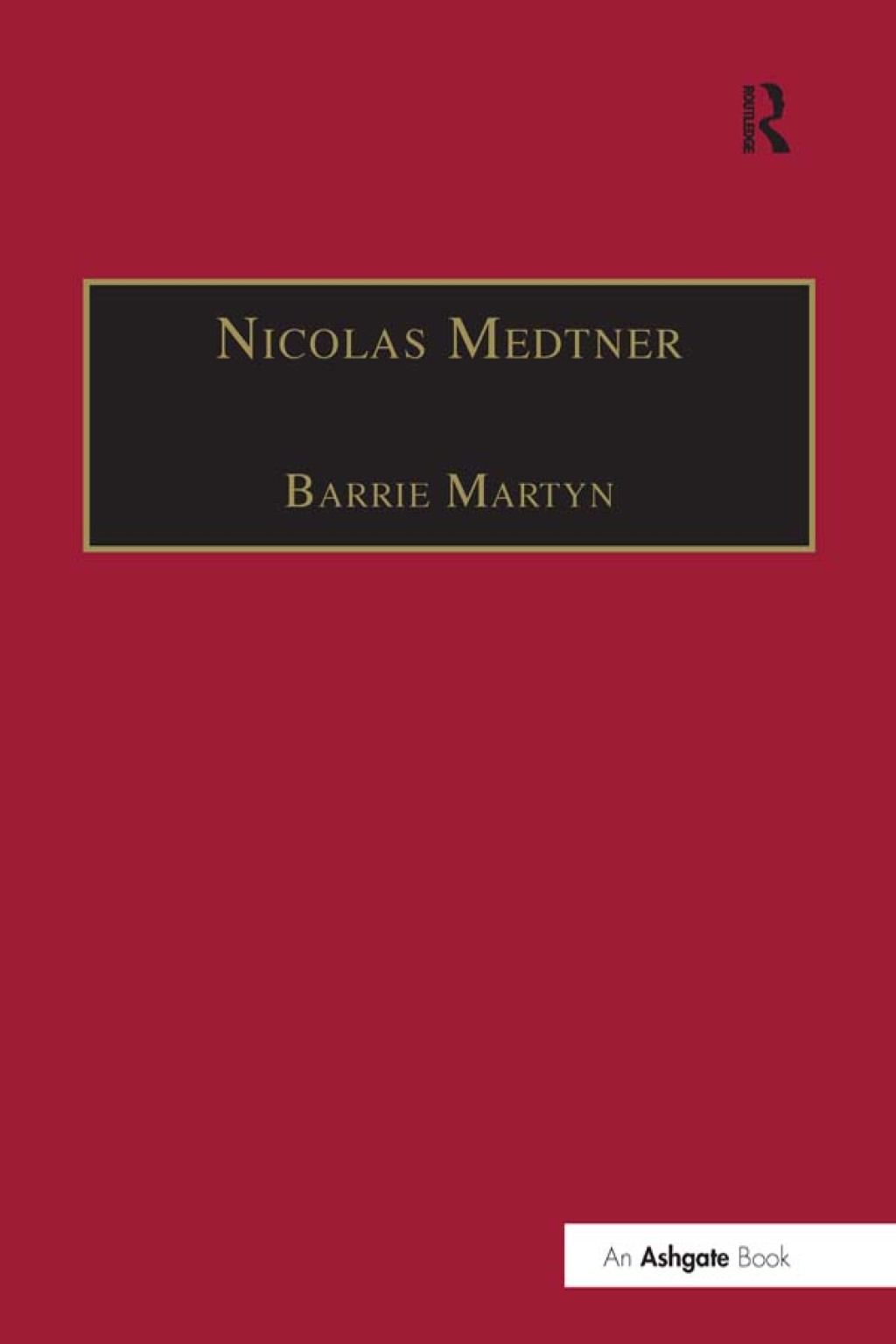 Nicolas Medtner His Life and Music 1st Edition â€“ PDF/EPUB Version Downloadable