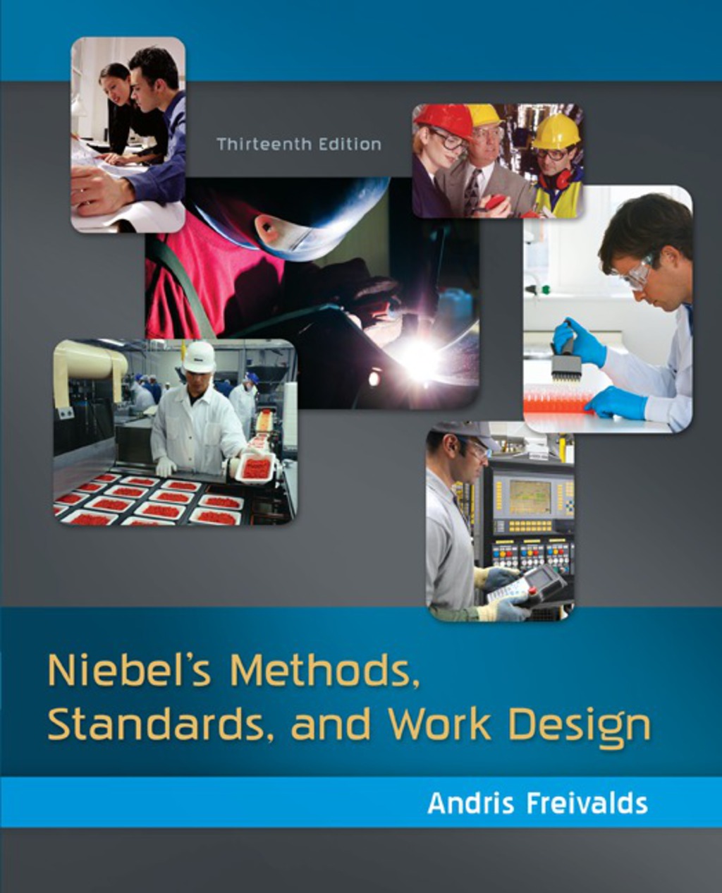 Niebel's Methods, Standards, & Work Design 13th Edition â€“ PDF/EPUB Version Downloadable