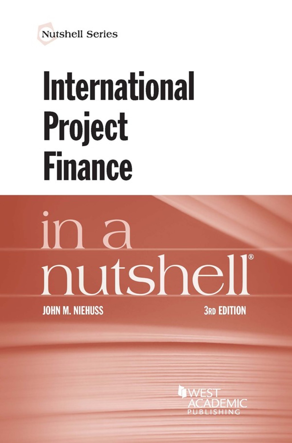 Niehuss's International Project Finance in a Nutshell 3rd Edition â€“ PDF/EPUB Version Downloadable