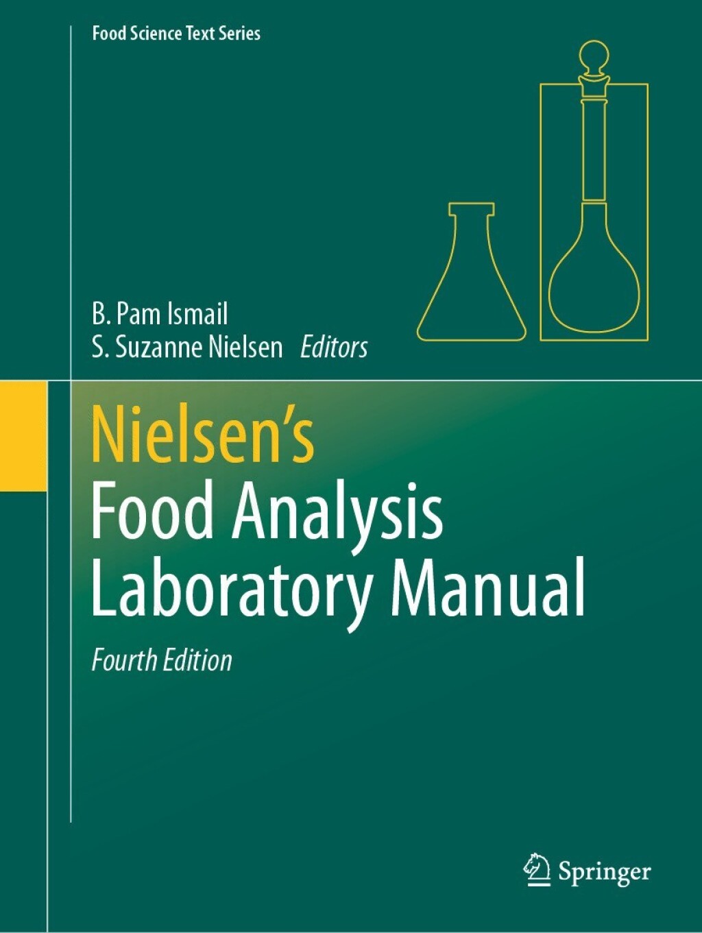 Nielsen's Food Analysis Laboratory Manual 4th Edition â€“ PDF/EPUB Version Downloadable