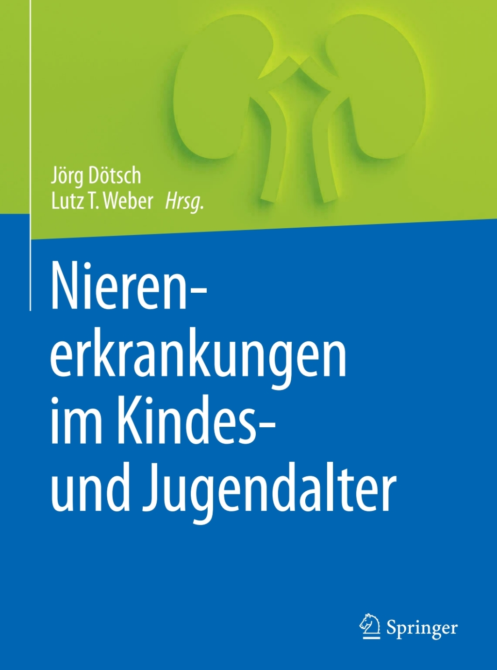 Nierenerkrankungen im Kindes- und Jugendalter  â€“ PDF/EPUB Version Downloadable