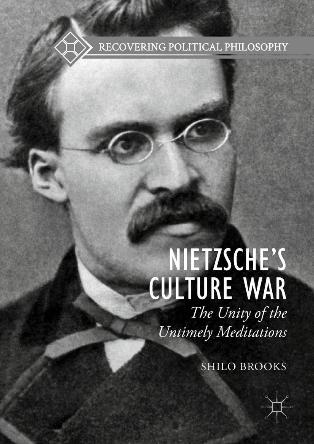 Nietzscheâ€™s Culture War The Unity of the Untimely Meditations  â€“ PDF/EPUB Version Downloadable