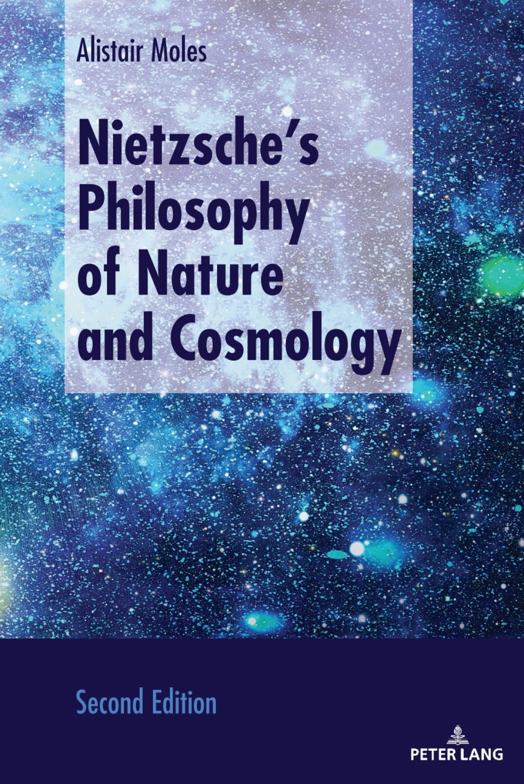 Nietzscheâ€™s Philosophy of Nature and Cosmology Second Edition 2nd Edition â€“ PDF/EPUB Version Downloadable