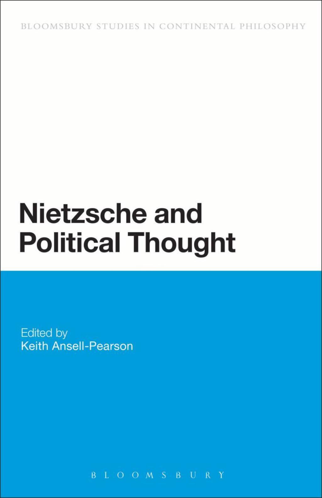 Nietzsche and Political Thought 1st Edition â€“ PDF/EPUB Version Downloadable