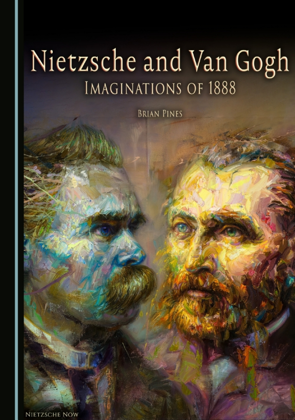 Nietzsche and Van Gogh Imaginations of 1888 1st Edition â€“ PDF/EPUB Version Downloadable