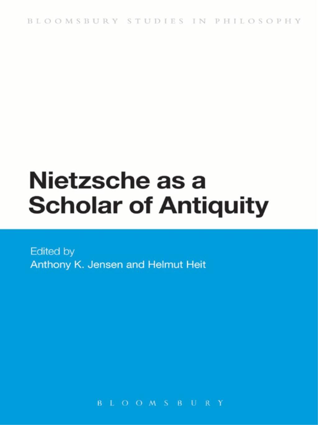 Nietzsche as a Scholar of Antiquity 1st Edition â€“ PDF/EPUB Version Downloadable