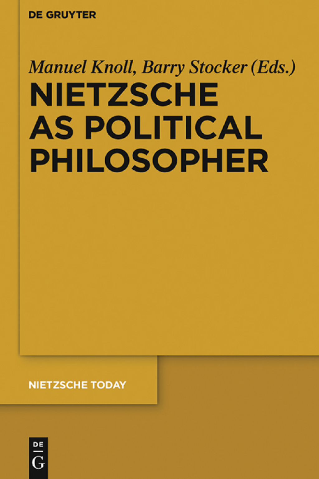 Nietzsche as Political Philosopher 1st Edition â€“ PDF/EPUB Version Downloadable