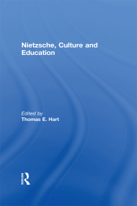 Nietzsche, Culture and Education 1st Edition â€“ PDF/EPUB Version Downloadable