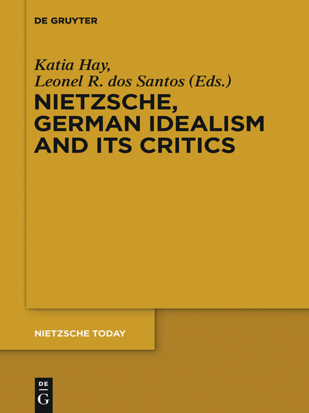 Nietzsche, German Idealism and Its Critics 1st Edition – PDF/EPUB Version Downloadable